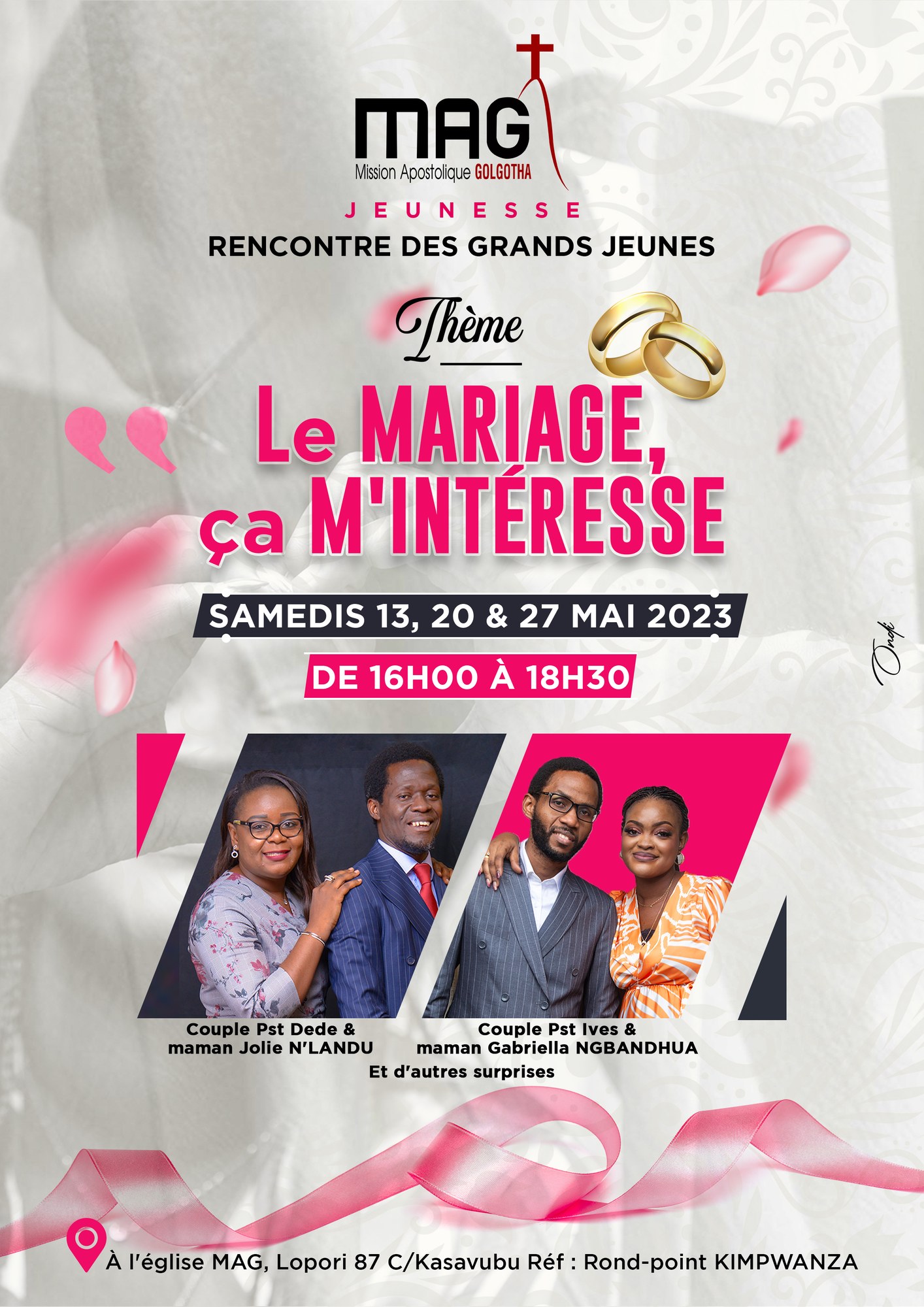 Le Mariage, ça m'intéresse — Affiche de la Rencontre des Grands Jeunes — Mission Apostolique Golgotha.